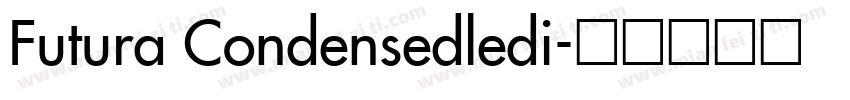 Futura Condensedledi字体转换